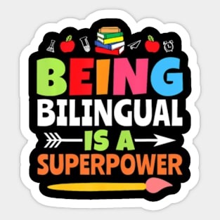 Being Bilingual Is A  Back To School ESL Teacher Sticker